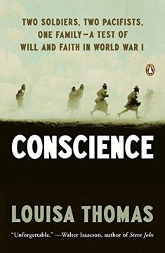 portada Conscience: Two Soldiers, two Pacifists, one Family--A Test of Will Andfaith in World war i (en Inglés)