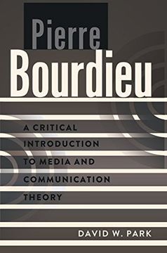 portada Pierre Bourdieu: A Critical Introduction to Media and Communication Theory