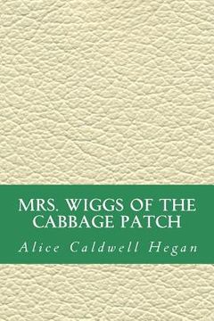 portada MRS. Wiggs of the Cabbage Patch (en Inglés)