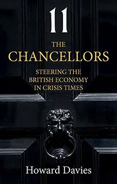 portada The Chancellors: Steering the British Economy in Crisis Times (in English)