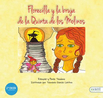portada Florecilla y la Bruja de la Quinta de los Molinos (en Papel) (in Spanish)