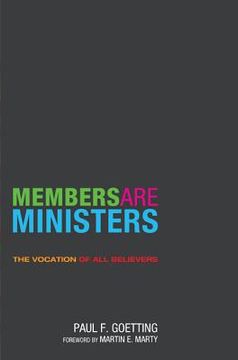 portada members are ministers: the vocation of all believers