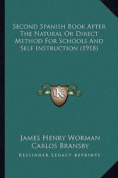 portada second spanish book after the natural or direct method for schools and self instruction (1918)