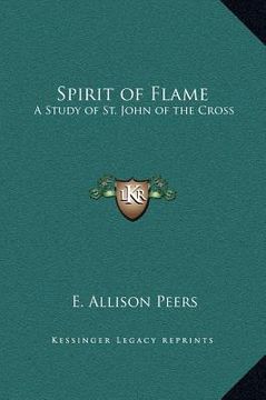 portada spirit of flame: a study of st. john of the cross (in English)