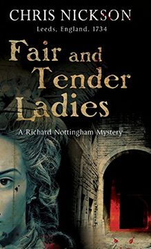 portada Fair and Tender Ladies (A Richard Nottingham Mystery)