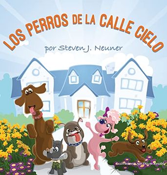 portada Los Perros de la Calle Cielo (in Spanish)