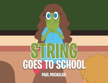 portada String Goes to School (en Inglés)