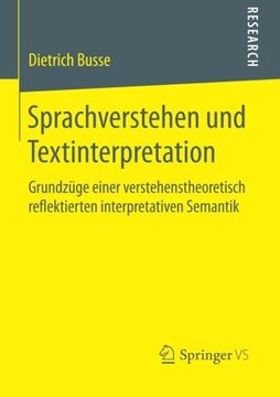portada Sprachverstehen und Textinterpretation: Grundzüge einer verstehenstheoretisch reflektierten interpretativen Semantik (German Edition) (en Alemán)