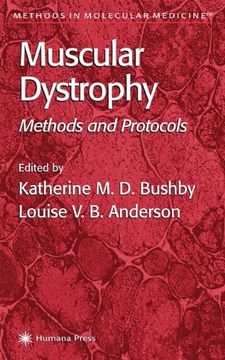 portada Muscular Dystrophy: Methods and Protocols (Methods in Molecular Medicine) (en Inglés)