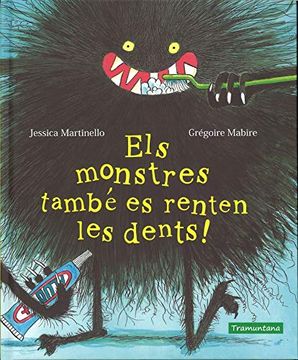 portada Els Monstres També es Renten les Dents! (in Catalá)
