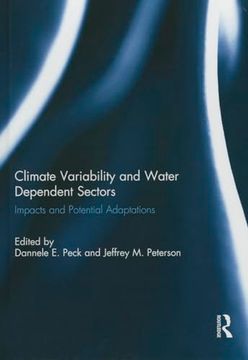 portada Climate Variability and Water Dependent Sectors: Impacts and Potential Adaptations (en Inglés)