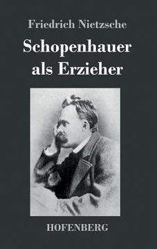 portada Schopenhauer als Erzieher (in German)