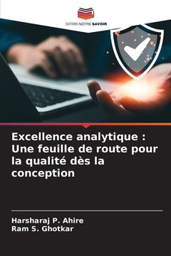 portada Excellence analytique: Une feuille de route pour la qualité dès la conception (en Francés)