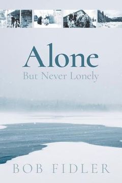 portada Alone But Never Lonely (in English)