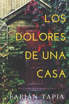 portada Los Dolores de Una Casa: Edición FOMAC