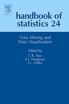 portada Data Mining and Data Visualization (Volume 24) (Handbook of Statistics, Volume 24) (en Inglés)