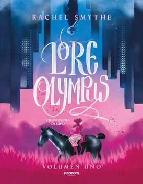 portada Lore Olympus (Cuentos del Olimpo 1)