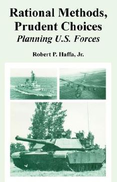 portada rational methods, prudent choices: planning u.s. forces (in English)