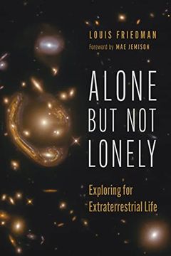 portada Alone but not Lonely: Exploring for Extraterrestrial Life (en Inglés)
