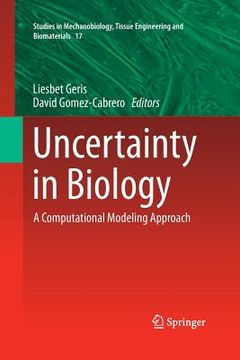 portada Uncertainty in Biology: A Computational Modeling Approach (en Inglés)