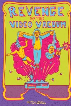 portada Revenge of the Video Vacuum (en Inglés)