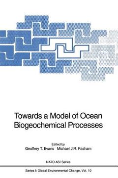 portada towards a model of ocean biogeochemical processes (in English)