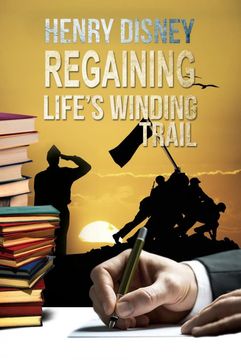 portada Regaining Life's Winding Trail (en Inglés)