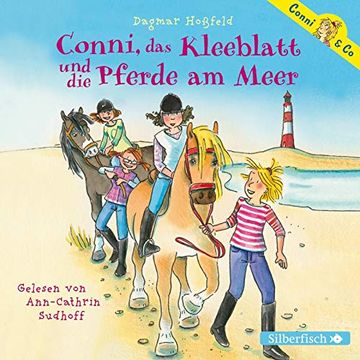 portada Conni, das Kleeblatt und die Pferde am Meer: 2 cds (Conni & co, Band 11) (en Alemán)
