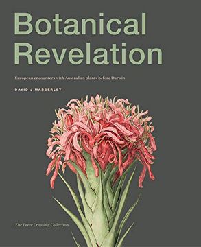 portada Botanical Revelation: European Encounters with Australian Plants Before Darwin (en Inglés)