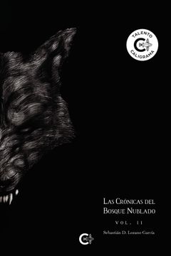 portada Las Cronicas del Bosque Nublado (Vol. Ii) (in Spanish)