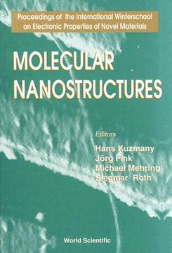 portada molecular nanostructures: proceedings of the international winterschool on electronic properties of novel materials (en Inglés)
