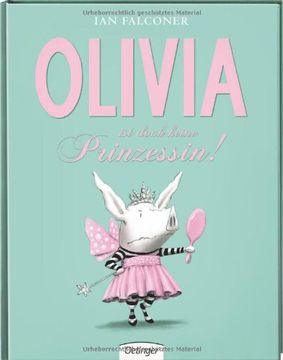 portada Olivia ist doch keine Prinzessin
