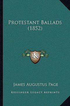 portada protestant ballads (1852) (in English)