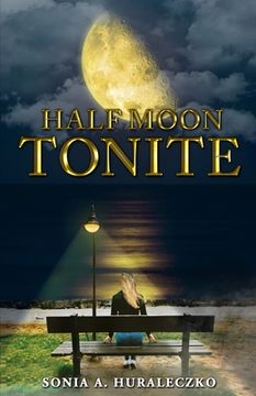 portada Half Moon Tonite (en Inglés)
