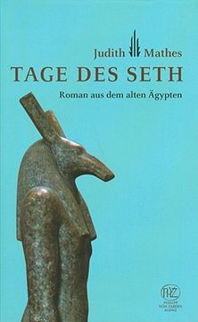 portada tage des seth: roman aus dem alten agypten (en Inglés)