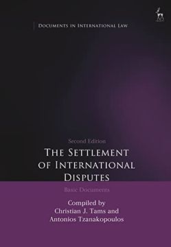 portada The Settlement of International Disputes: Basic Documents (Documents in International Law) (en Inglés)