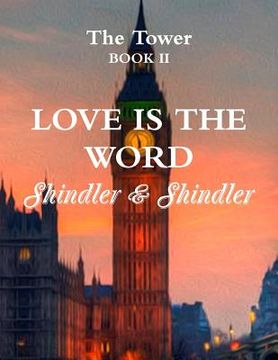 portada Love is The Word: The Tower: Book II (en Inglés)