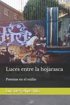 portada Luces entre la hojarasca: Poemas en el exilio