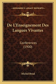 portada De L'Enseignement Des Langues Vivantes: Conferences (1900) (en Francés)
