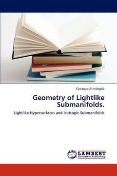 portada geometry of lightlike submanifolds. (en Inglés)