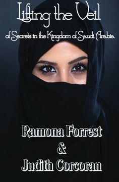 portada Lifting the Veil of Secrets in the Kingdom of Saudi Arabia