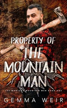 portada Property of the Mountain man (1) (Montana Mountain Men) (en Inglés)