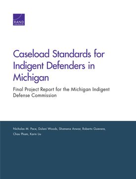 portada Caseload Standards for Indigent Defenders in Michigan: Final Project Report for the Michigan Indigent Defense Commission (en Inglés)