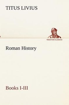 portada roman history, books i-iii (en Inglés)