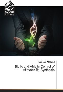 portada Biotic and Abiotic Control of Aflatoxin B1 Synthesis
