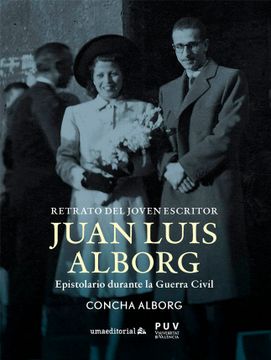 portada Retrato del Joven Escritor Juan Luis Alborg (in Spanish)