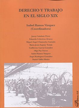portada Derecho y Trabajo en el Siglo xix (in Spanish)