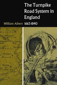 portada The Turnpike Road System in England: 1663-1840 (in English)