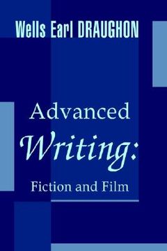 portada advanced writing: fiction and film (en Inglés)