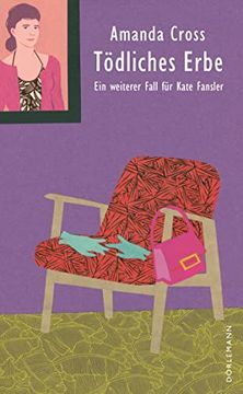 portada Tödliches Erbe: Ein Weiterer Fall für Kate Fansler (en Alemán)